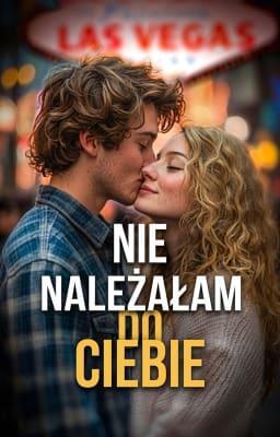 Nie należałam do Ciebie 1