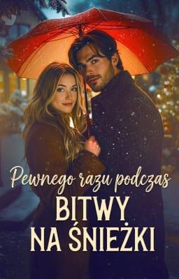 Pewnego razu podczas bitwy na śnieżki