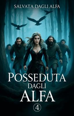 Posseduta dagli alfa 4 - Salvata dagli alfa