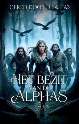 Cover image for Het bezit van de alfa's 4: Gered door de alfa's
