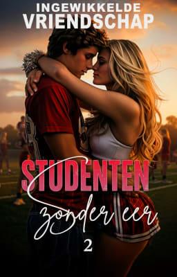 Cover image for Ingewikkelde vriendschap 2: Studenten zonder eer