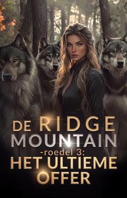 Cover image for De Ridge Mountain-roedel 3: Het ultieme offer