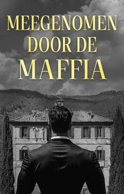 Meegenomen door de Maffia