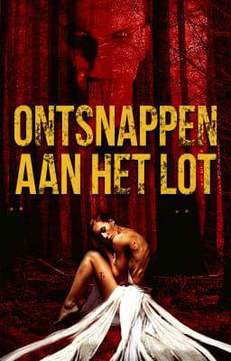 Ontsnappen aan het lot