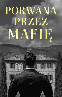 Cover image for Porwana przez mafię