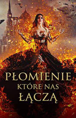 Płomienie, które nas łączą
