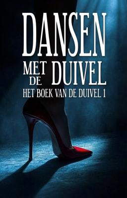 Het boek van de duivel 1: Dansen met de duivel