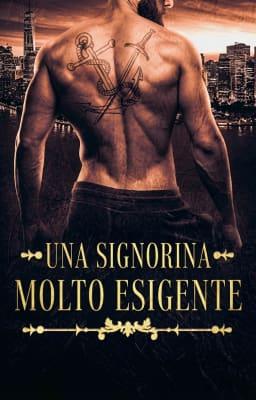 Una signorina molto esigente