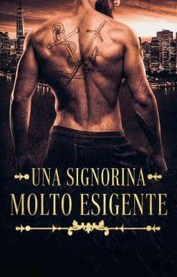 Una signorina molto esigente