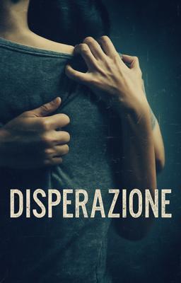 Cover image for Disperazione
