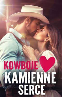 Kowboje Kamienne Serce