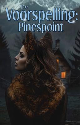 Cover image for De voorspelling: Pinespoint