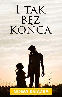 I tak bez końca