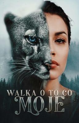 Cover image for Walka o to, co moje