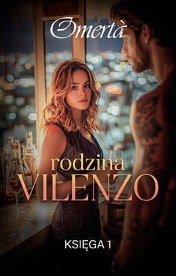 Cover image for Rodzina Vilenzo Księga 1: Omertà