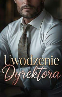 Uwodzenie dyrektora