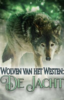 Cover image for Wolven van het Westen: de jacht