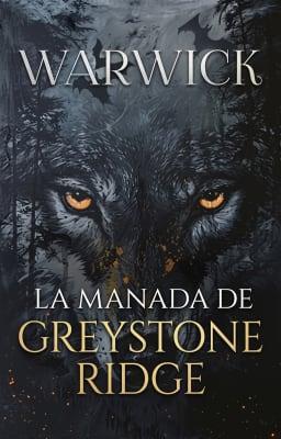 Cover image for La Manada de Greystone Ridge: Warwick