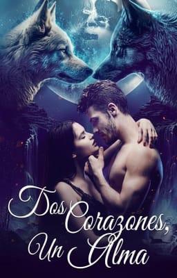 Cover image for Dos Corazones, Un Alma