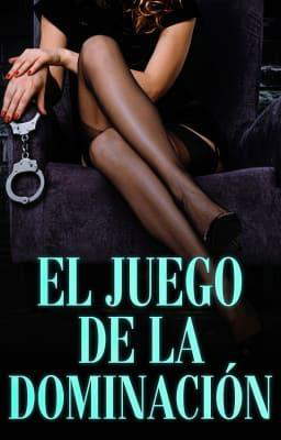 El Juego de la Dominación