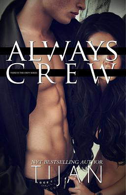 Crew Series 3: Always Crew