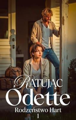 Cover image for Rodzeństwo Hart 1: Ratując Odette