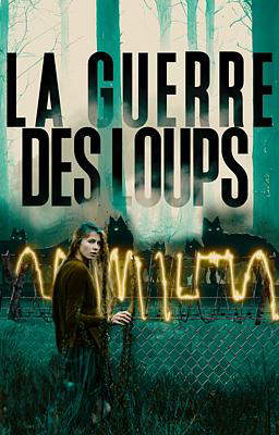 La Guerre des Loups