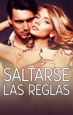 Cover image for Saltarse las reglas