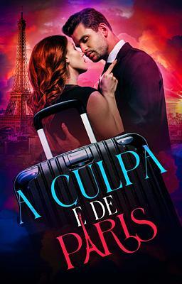 A Culpa é de Paris