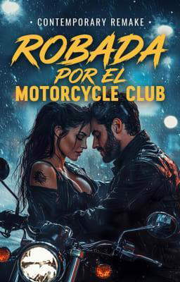 Robada por el Motorcycle Club