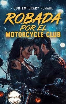 Cover image for Robada por el Motorcycle Club