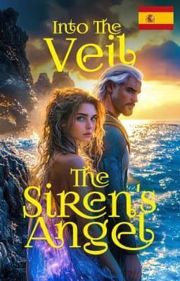 Cover image for Hacia el Velo: El Ángel de la Sirena