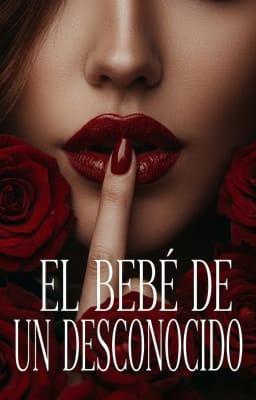 Cover image for El Bebé de un Desconocido