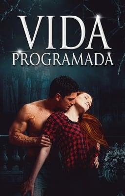 Cover image for Vida programada