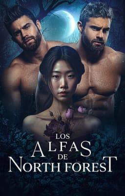 Los Alfas de North Forest