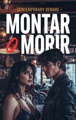 Cover image for Montar o Morir