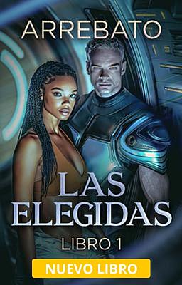 Cover image for Las Elegidas 1: Arrebato