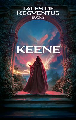 Tales of Regventus 2: Keene