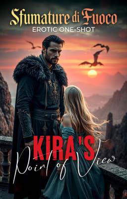 Sfumature di Fuoco - Il Punto di Vista di Kira