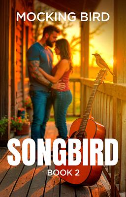 Songbird Series Book 2: Mockingbird