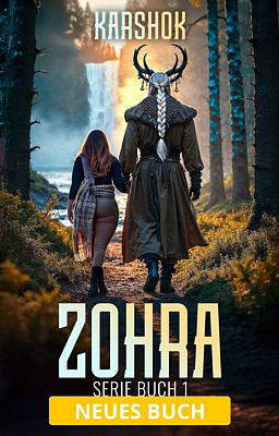 Zohra-Serie Buch 1: Karshok