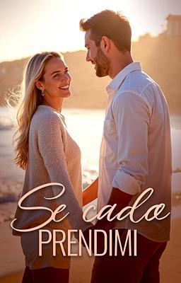 Cover image for Se cado, prendimi