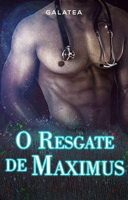 O Resgate de Maximus