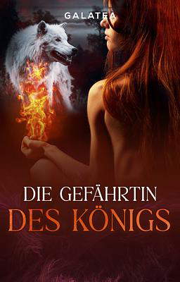 Die Gefährtin des Königs