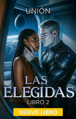 Las elegidas 2: Unión