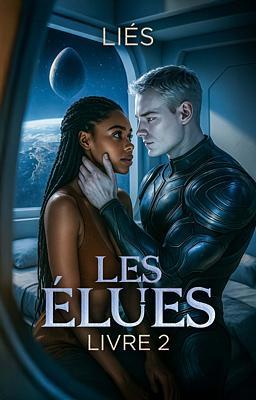 Les Élues 2 : Liés