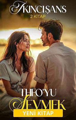 İkinci Şans 2: Theo'yu Sevmek