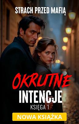 Cover image for Okrutne intencje 1: Strach przed mafią