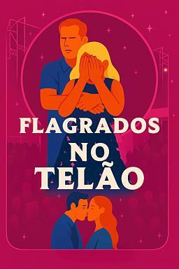 Flagrados no Telão
