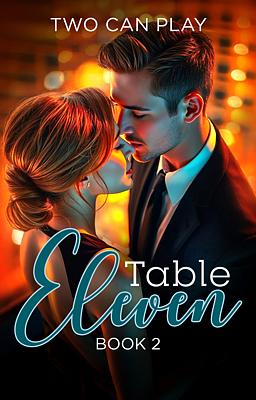 Table Eleven Book 2: Two Can Play